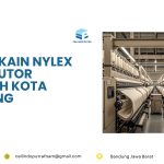 Pabrik Kain Nylex Distributor Wilayah Kota Bandung
