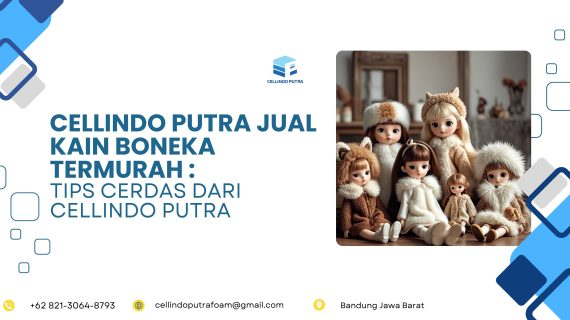 Cellindo Putra Jual Kain Boneka Termurah