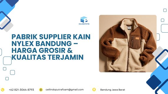 Pabrik Supplier Kain Nylex Bandung – Harga Grosir & Kualitas Terjamin
