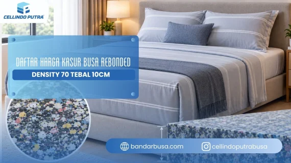 Daftar Harga Kasur Busa Rebonded Density 70 Tebal 10cm