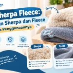 Kain Sherpa Fleece: Perbedaan Sherpa dan Fleece serta Penggunaannya
