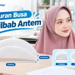 Ukuran Busa Pet Jilbab Antem Kerudung Modis