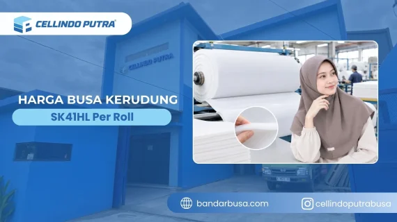 Harga Busa Kerudung SK41HL Per Roll