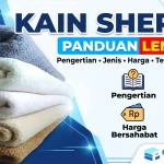 Kain Sherpa: Panduan Lengkap Pengertian, Jenis, Harga, dan Tempat Membeli